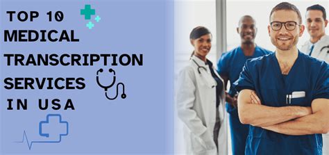 top 10 medical transcription companies.
